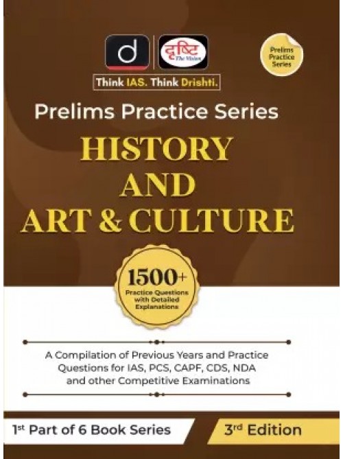 Drishti Prelims Practice Series History And Art & Culture Part-1 at Ashirwad Publication